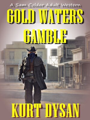 cover image of Gold Waters Gamble